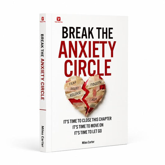 Mental Health Psychology Book: Break the Anxiety Circle & Reclaim Inner Peace